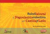 Salud laboral y Negociacin colectiva en Castilla y Len