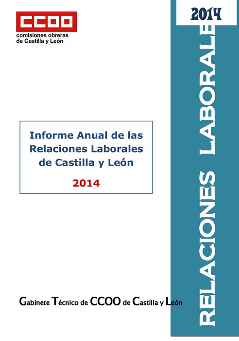 Informe Anual de las Relaciones Laborales de Castilla y Len 2014